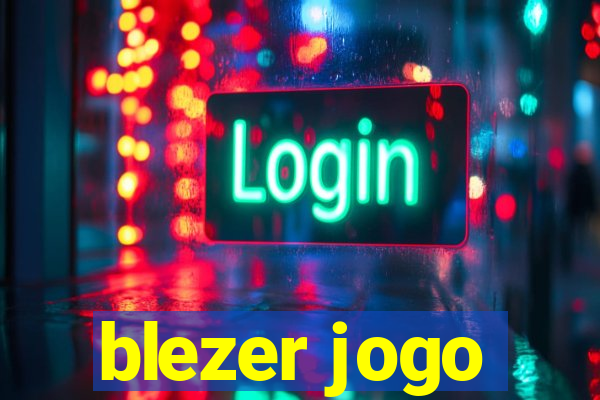 blezer jogo